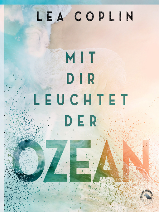 Title details for Mit Dir leuchtet der Ozean by Lea Coplin - Available